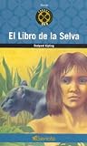 El Libro De LA Selva/the Jungle Book (Historias de Siempre)