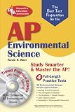 AP Environmental Science w/CD-ROM (REA) The Best Test Prep for Advanced Placement (Test Preps)