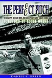 The Perfect Pitch: The Biography Of Roger Owens The Famous Peanut Man at Dodger Stadium