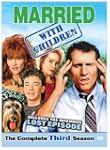 Married With Children: The Complete 3...