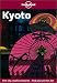 Lonely Planet Kyoto (Lonely Planet Kyoto)