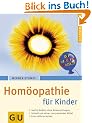 Hom�opathie f�r Kinder (GU Ratgeber Kinder)