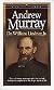 Andrew Murray (Men of Faith)