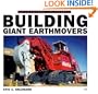 Building Giant Earthmovers (ColorTech)