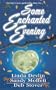 Some Enchanted Evening