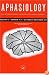 30th Annual Clinical Aphasiology Conference: Special Issue of Aphasiology (Conference on Clinical Aphasiology//Clinical Aphasiology)