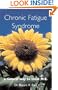 Chronic Fatigue Syndrome: a natural way to treat M.E.