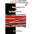 Neurobiological Effects of Sex Steroid Hormones by Paul E. Micevych and Ronald P. Hammer Jr