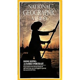 National Geographic's Hong Kong: A Family Portrait [VHS]