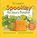 The Legend of Spookley the Square Pumpkin