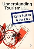 Understanding tourism : a critical introduction
