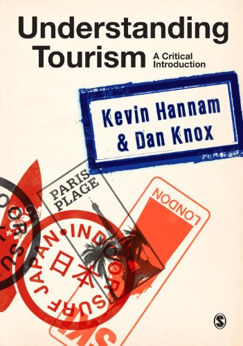 Understanding Tourism: A Critical Introduction