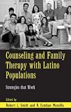 Counselling and Family Therapy with Latino Populations (Family Therapy and Counselling),
