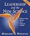 Books : Leadership and the New Science: Discovering Order in a Chaotic World