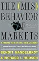 The Misbehavior of Markets: A Fractal View of Financial Turbulence