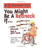 You Might Be a Redneck If... (Your Bicycle Has a Gun Rack)