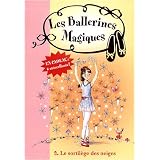 Les ballerines magiques, Tome 2 : Le sortil�ge des neigespar Natacha Godeau