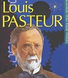 Pasteur (Scientists Who Made History)