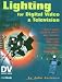 Lighting for Digital Video & Television