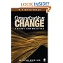 Organization Change: Theory and Practice (Foundations for Organizational Science)
