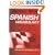 Instant Recall Spanish Vocabulary: Learn and Remember Spanish Faster than You Ever Imagined Possible!