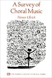 A Survey of Choral Music (Harbrace History of Musical Forms)