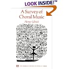 Click here to buy A Survey of Choral Music (Harbrace History of Musical Forms) by  Homer Ulrich.