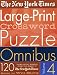 The New York Times Large-Print Crossword Puzzle Omnibus Vol. 4: 120 Large-Print Puzzles from the Pages of The New York Times