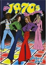 The 1970s Scrapbook