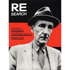 Re/Search #4/5: W.S. Burroughs, Brion Bysin, Throbbing Gristle