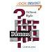 Dilemmas: The Tarner Lectures 1953