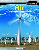 Air : a resource our world depends on