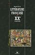 Histoire de la litt�rature fran�aise XXe si�cle : Tome 2, Apr�s 1950