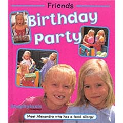 Birthday Party: Alexandra Has a Food Allergy (Friends)