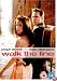 Walk the Line [2005]