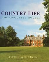 "Country Life's" 100 Favourite British Houses