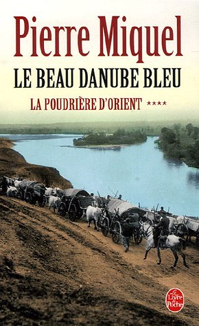 City Travel Guides Discounted  Livres : La Poudrière d'Orient, Tome 4 : Le Beau Danube Bleu