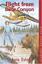 Flight from Bear Canyon (Orca Young Reader (Paperback))