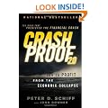 Crash Proof 2.0: How to Profit From the Economic Collapse