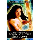 rebel angels 1 born of the shadows