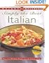 Weight Watchers Simply the Best Italian: More than 250 Classic Recipes from the Kitchens of Italy