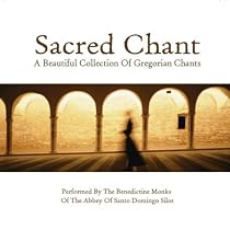 Sacred Chant: a Beautiful Collection of Gregorian Chants