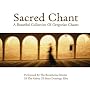 Sacred Chant: a Beautiful Collection of Gregorian Chants