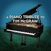 Piano Tribute to Tim Mcgraw