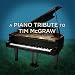 A Piano Tribute to Tim McGraw