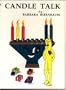Candle Talk (Kindl Adventure Series: No. 7)