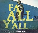 Fa all yall (5 versions, 1994)
