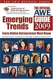 Emerging Trends Every Online Entrepreneur Should Know (The Awe Business Series)