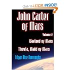 John Carter Of Mars - Warlord Of Mars and Thuvia, Maid Of Mars by Edgar Rice Burroughs