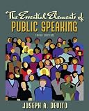 The Essential Elements of Public Speaking